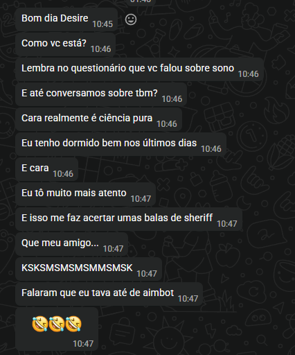 Feedback sobre rotina de sono e melhora na mira